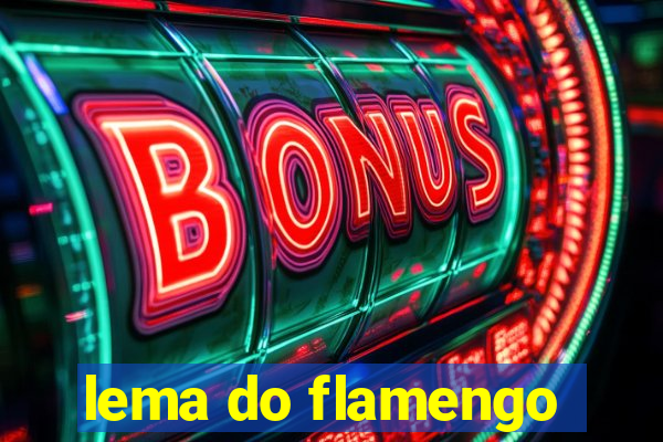 lema do flamengo