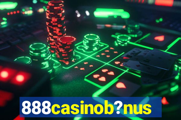 888casinob?nus