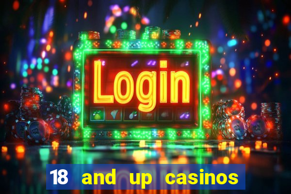 18 and up casinos in ohio