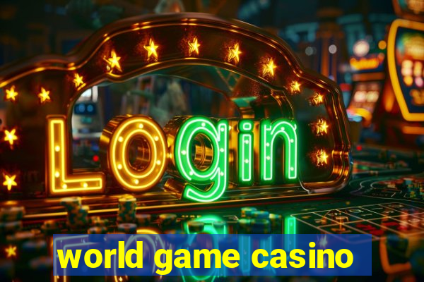 world game casino