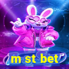 m st bet