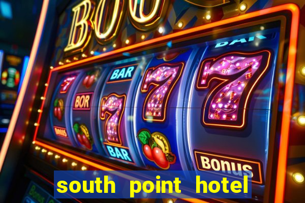 south point hotel casino and spa in las vegas