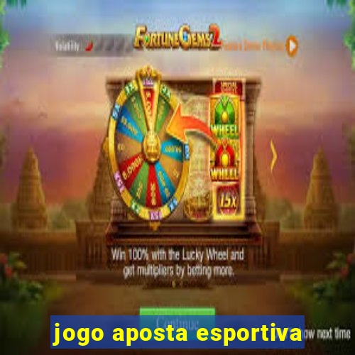 jogo aposta esportiva