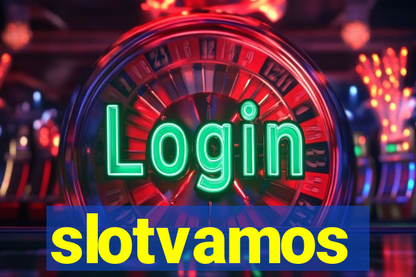 slotvamos