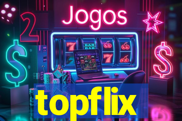 topflix