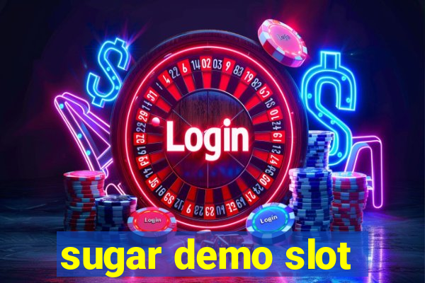 sugar demo slot