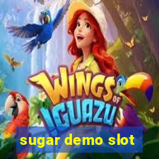 sugar demo slot