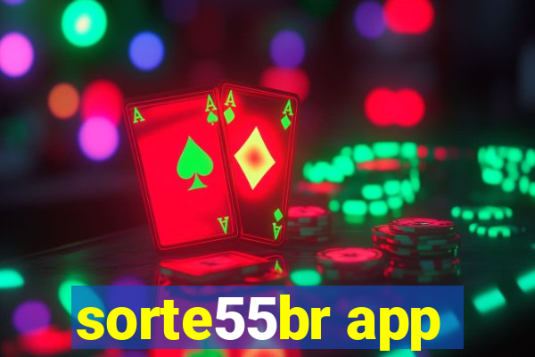 sorte55br app