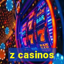 z casinos