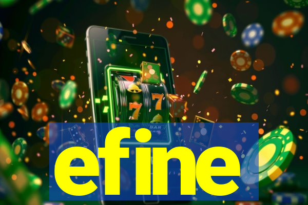 efine