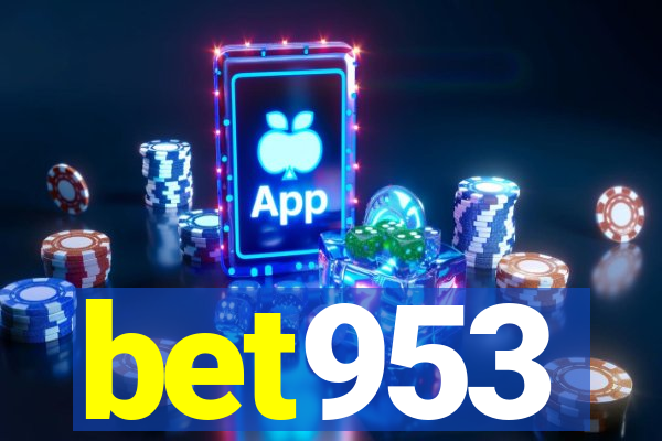 bet953