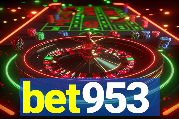 bet953