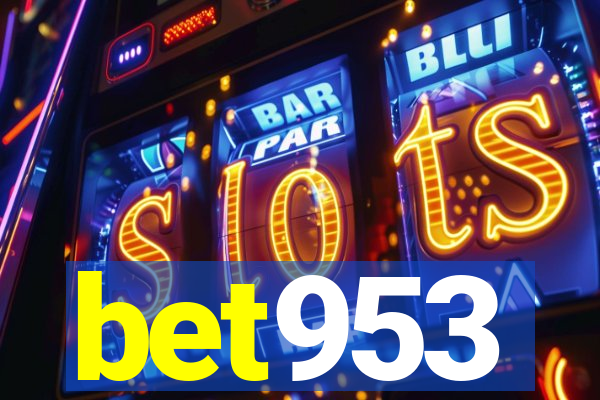 bet953