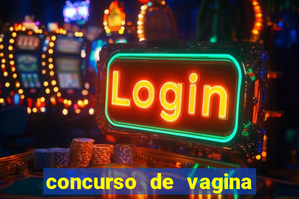 concurso de vagina mas bonita