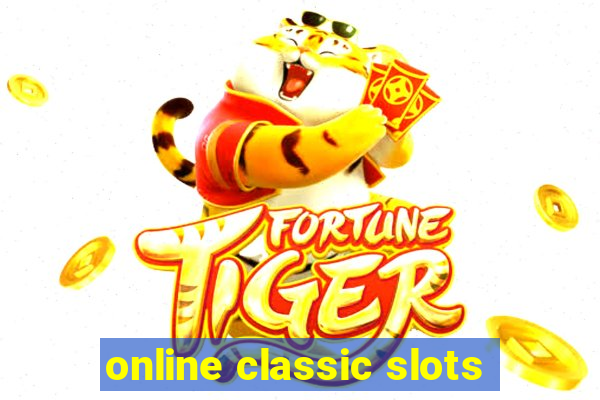 online classic slots