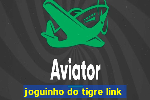 joguinho do tigre link