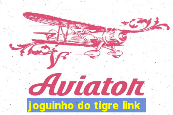 joguinho do tigre link