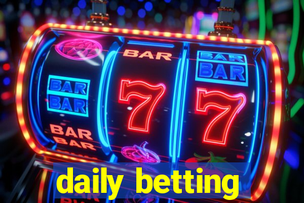 daily betting