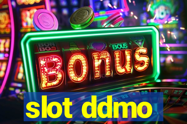 slot ddmo