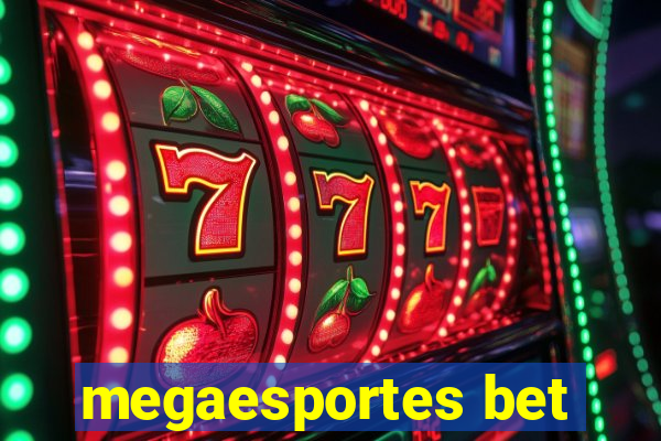 megaesportes bet