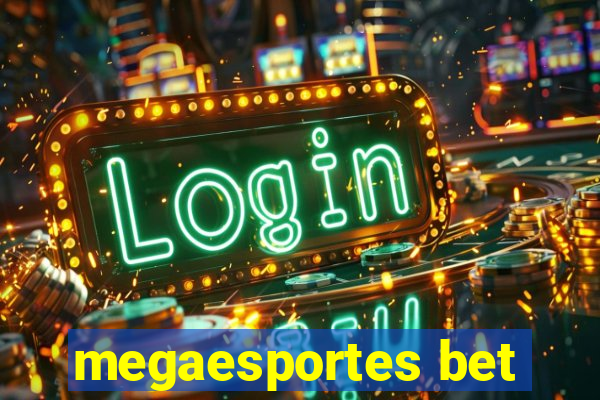 megaesportes bet