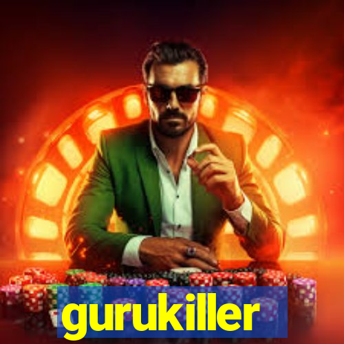 gurukiller