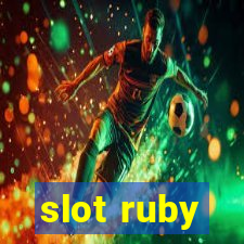 slot ruby