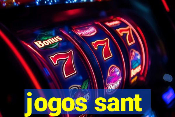 jogos sant