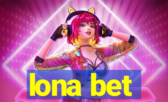 lona bet