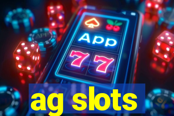 ag slots