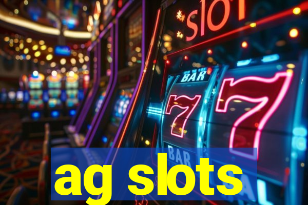 ag slots