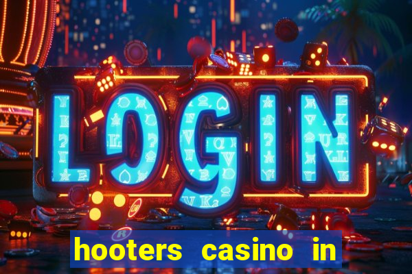 hooters casino in las vegas