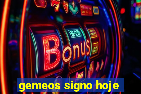 gemeos signo hoje