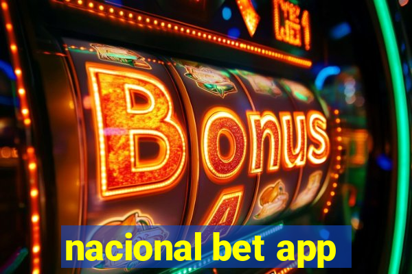 nacional bet app