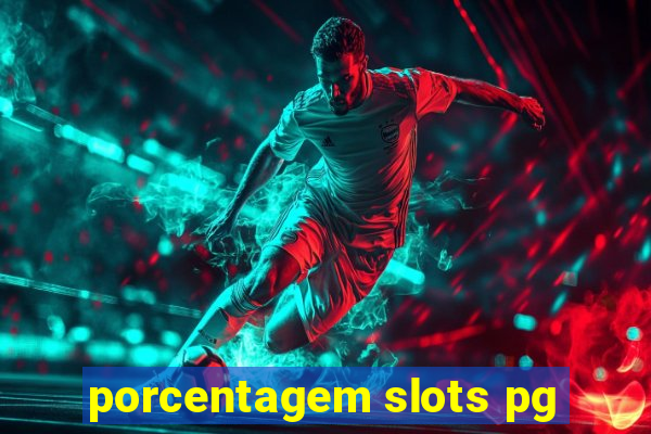 porcentagem slots pg