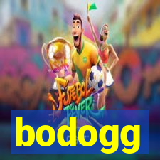 bodogg