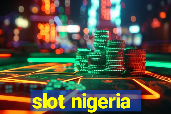 slot nigeria