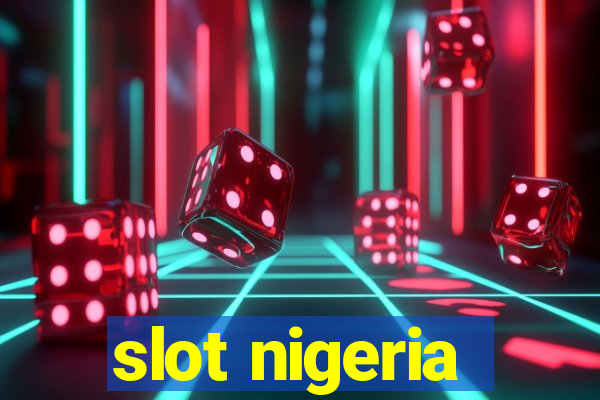 slot nigeria