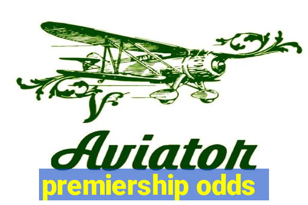 premiership odds