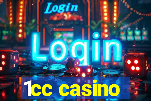 1cc casino