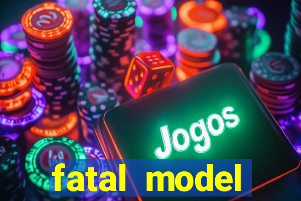 fatal model cruzeiro do sul acre