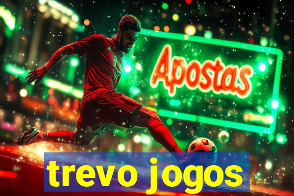 trevo jogos