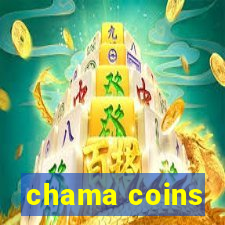 chama coins