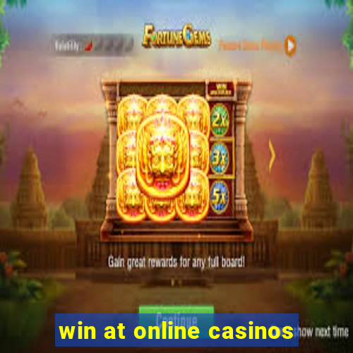 win at online casinos