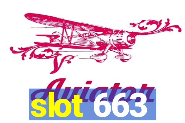 slot 663