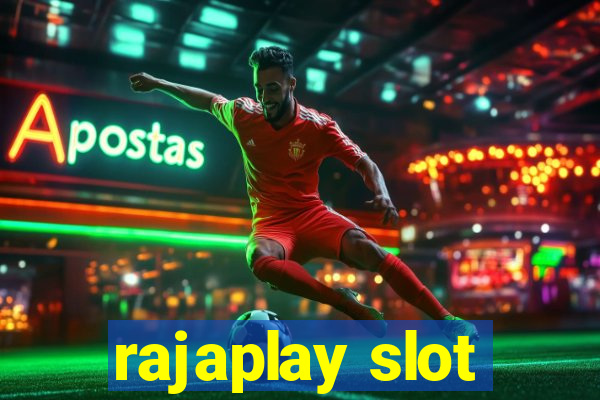 rajaplay slot