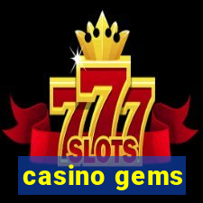 casino gems