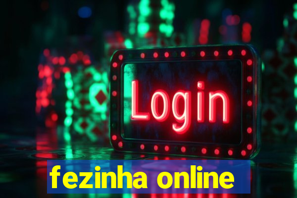 fezinha online