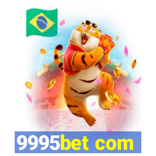 9995bet com