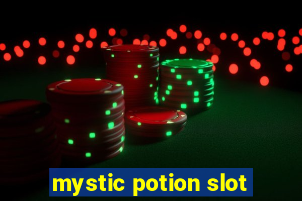 mystic potion slot